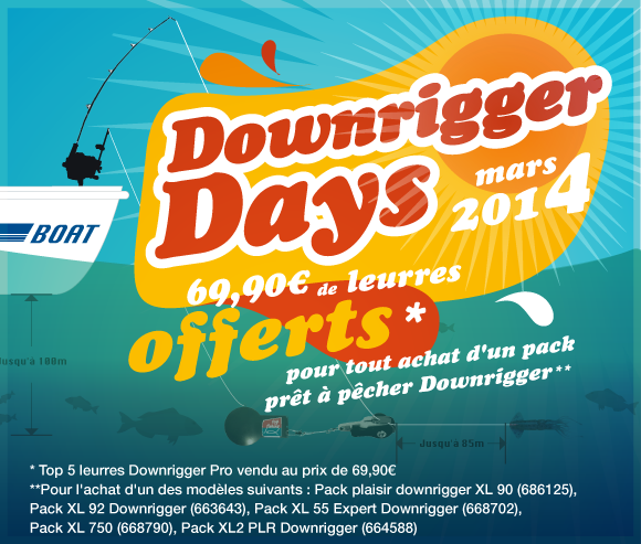 Offre Downrigger Days