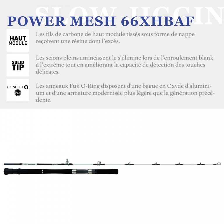 Canne Daiwa PowerMesh Slow Jigging, les technologies Canne Daiwa PowerMesh Slow Jigging, les technologies