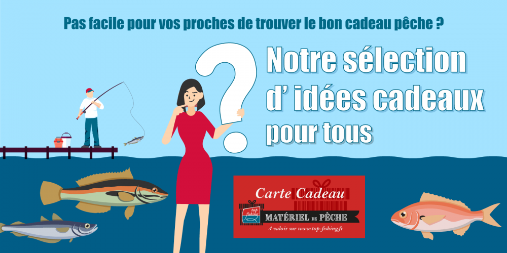 Sélection d'idées cadeaux pour les nuls en pêche