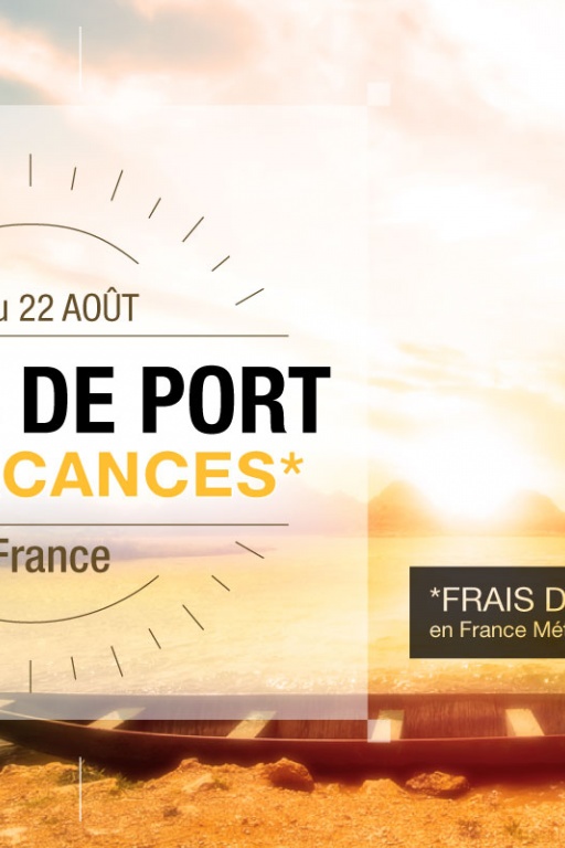 Frais de port en vacances - août 2016