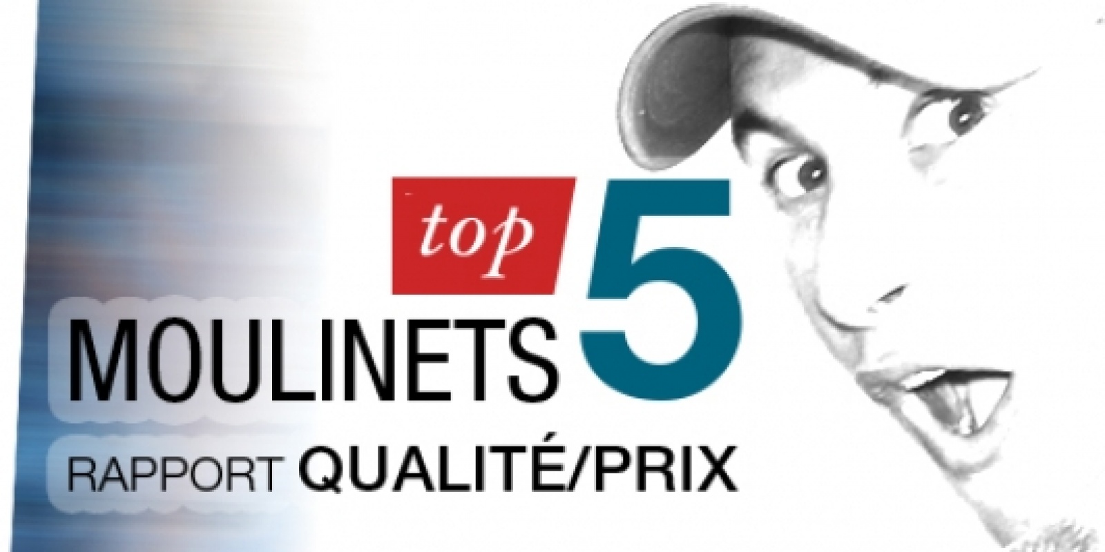 top-5-moulinets-rapport-qualite-prix.jpg